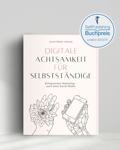 Digitale Achtsamkeit für Selbstständige (German, Paperback)
